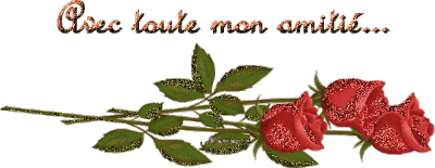 Avec Toute Mon Amitié Roses