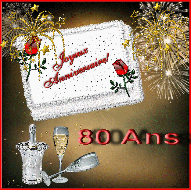 Joyeux anniversaire 80 ans