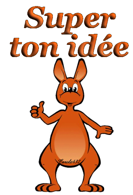 super ton idée