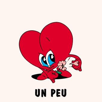 Un Peu Beaucoup Passionnément A la folie