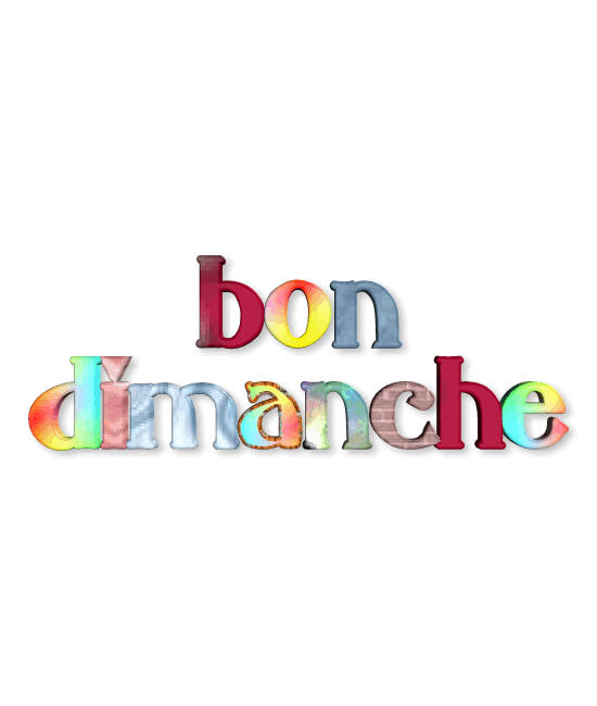 Bon Dimanche coloré