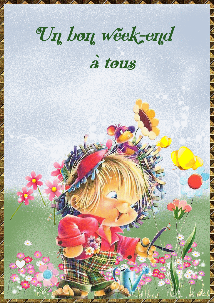 Un bon week-end à tous
