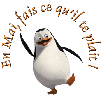 en Mai fais ce qu'il te plait