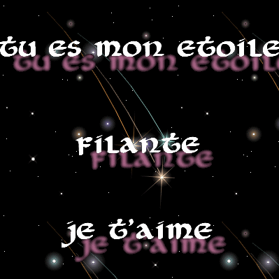 tu es mon étoile filante