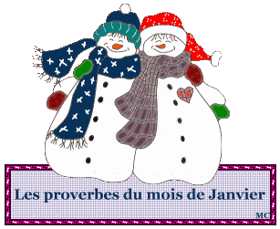 Les proverbes du mois de Janvier