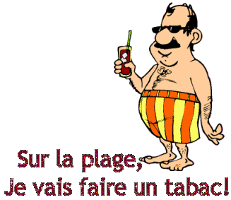 Sur la plage je vais faire un tabac