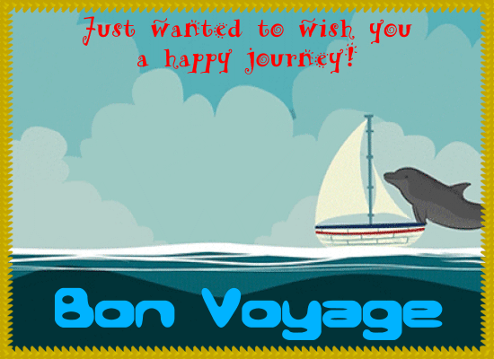 Happy Journey Bon Voyage