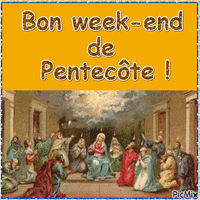 Bon week-end de Pentecôte